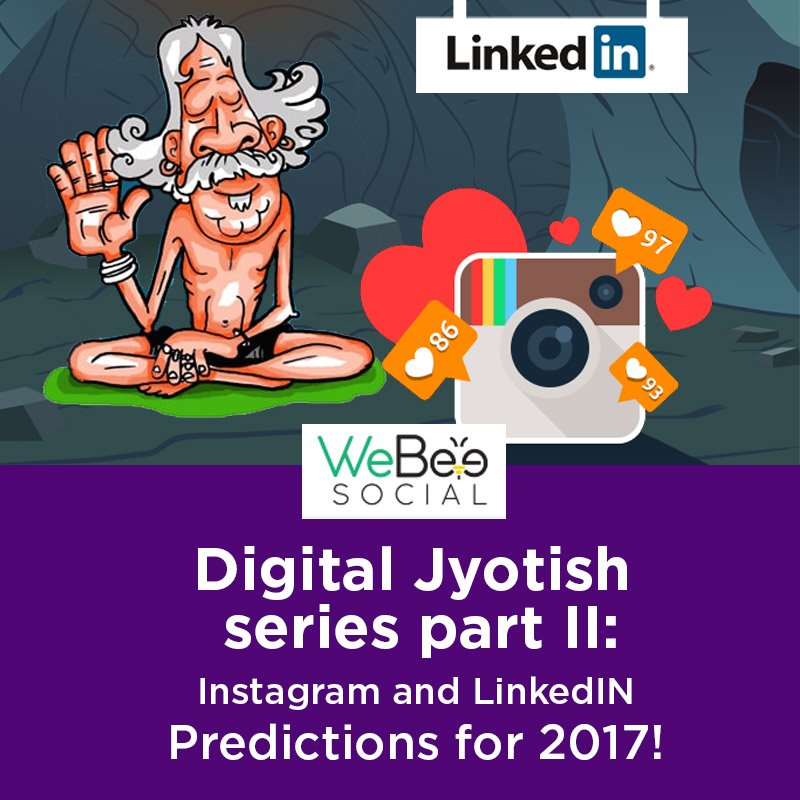 webeesocial-creative-digital-agency-instagram-linked-predictions-2017